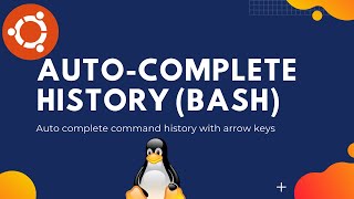 How to Enable Auto Complete by History with Bash (Ubuntu demo)