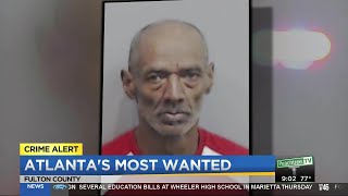 Violent fugitive lands on Atlanta's Most Wanted list