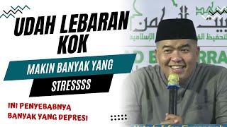 KOK BANYAK YANG DEPRESI ? - Semakin Sehat Mental | Ustadz.  Irfan Firmasnyah - [JIHAD - Kajian Ahad]