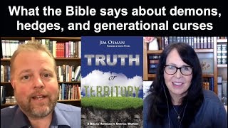 What the Bible says about demons, hedges of protection, and generational curses