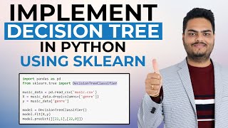 Implement Decision Tree in Python using sklearn|Implementing decision tree in python