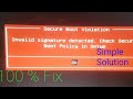 invalid signature detected. check secure boot policy in setup