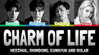 HEECHUL, SHINDONG, EUNHYUK AND SOLAR - CHARM OF LIFE (짬에서 나오는 바이브) [Colour Coded Lyrics Han/Rom/Eng]