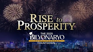 Rise to Prosperity - The 2025 Bilyonaryo Countdown