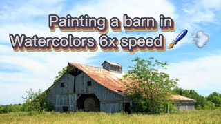 Painting a barn with watercolors 6x speed, Relaxing!