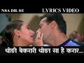 THODI SI BEKARARI THODA SA HAI{FULL LYRICS VIDEO}Nsa dil se