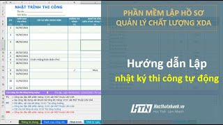 #18 - HSCL XDA: Hướng dẫn lập nhật ký thi công tự động bằng phần mềm lập hồ sơ quản lý chất lượng