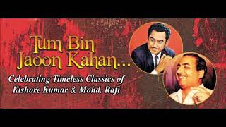 Tum Bin Jau Kaha | Kishore Kumar | Pyar ka Mausam | Shashi Kapoor  | Ankush S
