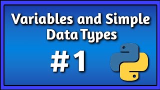 Variables and Simple Data Types | Video 1 | Python Crash Course | Bangla