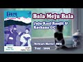 Juju Kazi Ranjit & Rachana GC - Bala Meju Bala (First Newari Movie - SILU)