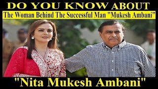The Richest Woman Of India "Nita Ambani"