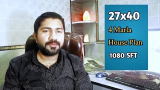 27 X 40 HOUSE PLAN. || 1080 Sqft Area || 27 X 40 GHAR KA NAQSHA || 4 MARLA HOUSE MAP