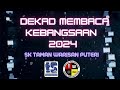 DEKAD MEMBACA KEBANGSAAN 2024