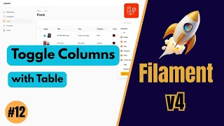 Toggle Table Columns – FilamentPHP v4 (Ep 12)