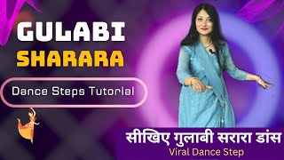 Learn Gulabi Sharara Viral Dance  |  Step-by-Step Dance Tutorial