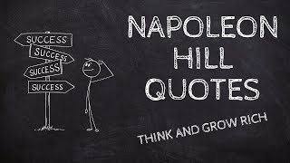 Napoleon Hill Quotes - Think And Grow Rich - Words Of Wisdom