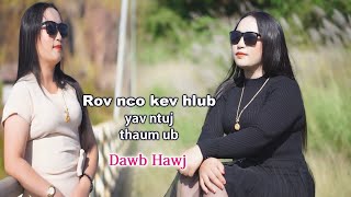 rov nco wb kev hlub yav ntuj thaum ub dawb hawj nkauj tawm tshiab