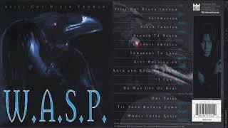 Wasp - Still Not Black Enough - Full Album - 1995