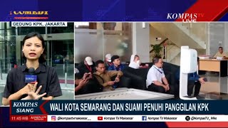 Wali Kota Semarang Dan Suami Penuhi Panggilan KPK Hari Ini