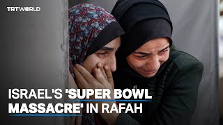 'Super Bowl massacre' in Gaza: More than 100 Palestinians killed in Israeli air strikes