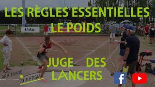 Juge des lancers - Les règles essentielles du poids