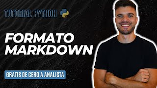 02 - Introducción al Formato Markdown en Jupyter Notebook | Tutorial Análisis de Datos en Python