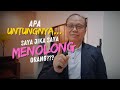 Apa Untungnya Saya Jika Saya Menolong Orang? | Pr. George Ebbie