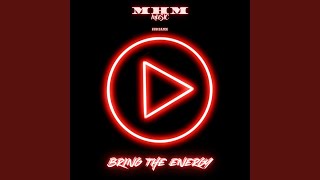 Bring The Energy