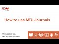 How to use MFU Journals