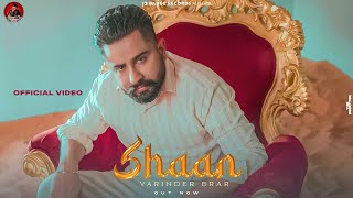 Rakhta Baabe Ne Hath Sir Te || Varinder Brar || Shan || Punjabi Song 2022