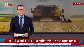 Hüseyinbey, kırdığı verim rekoru ile A Haber'de