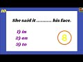 What is the RIGHT ANSWER ? ||                      90% FAIL,The prepositions Quiz #englishchallenge