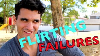 Flirting Fails