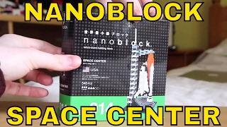 Nanoblock NASA Space Shuttle and Space Center by Kawada, Unboxing \u0026 Review