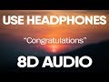 Post Malone ft. Quavo β Congratulations (8D Audio) π§