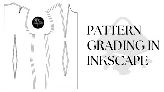 How To Grade Sewing Patterns In Inkscape | Free Software