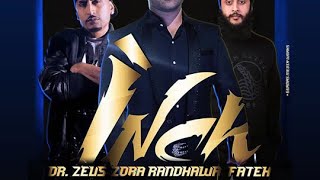 INCH - Zora Randhawa - Dr. Zeus Ft. Fateh || Panj-aab Records || New Song 2016 | DJ NEO