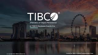 Overview of Object Persistence in TIBCO BusinessEvents® 6.x