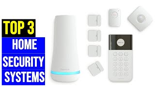 ✅TOP 3: Best Home Security System 2023