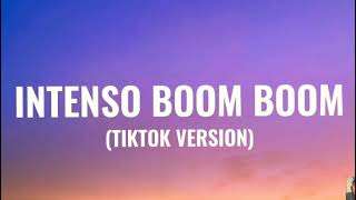 INTENSO BOOM BOOM (TIK TOK VERSION) LUIS CORDOBA REMIX