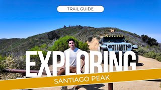 Easy Off-Roading Trail - Santiago Peak Trail via North Main Divide Trail