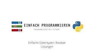 Einfache Datentypen in Python: Boolean