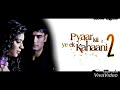 Pyaar ki yeh ek khaani-2 Abhe piya lyrics music(pkyek)-1(1)