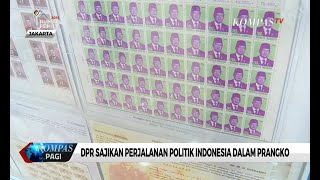 DPR Sajikan Perjalanan Politik Indonesia dalam Prangko