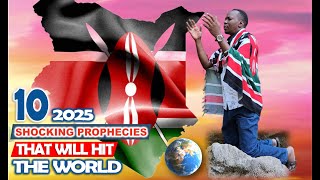 10(TEN) 2025 SHOCKING PROPHECIES THAT WILL HIT THE WORLD 🌍