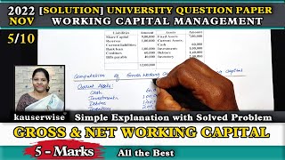 5/10 Gross & Net Working Capital | WCM  [Solution] University Question 2022 Nov |FM|  kauserwise