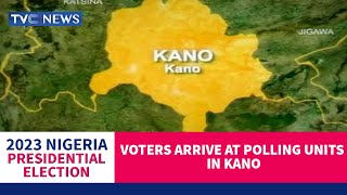 WATCH: Voters Arrive at Polling Units in Kano State