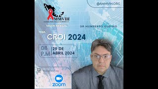 Los destacados del CROI 2024