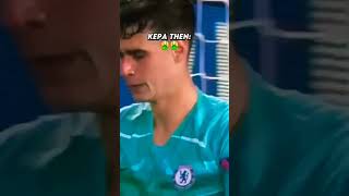 kepa then