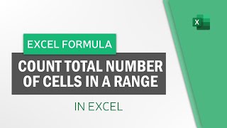 How to Count Total Number of Cells in a Range in Excel